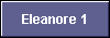  Eleanore 1 