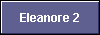  Eleanore 2 
